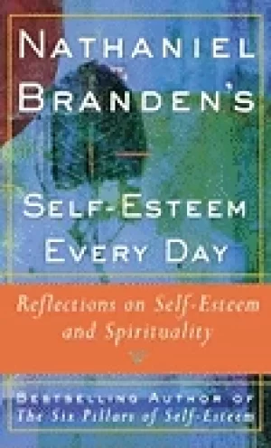 Image of nathaniel brandens self esteem every day reflections on self esteem and spi