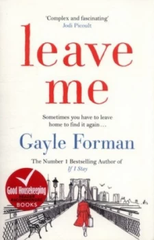 Image of Leave Me by Gayle Forman Book