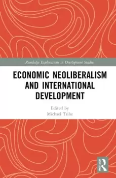 Image of Economic Neoliberalism and International Development