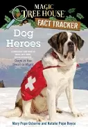 Image of dog heroes a nonfiction companion to magic tree house merlin mission 18 dog