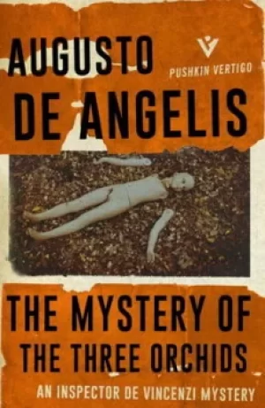 Image of The mystery of the three orchids by Augusto De Angelis