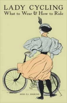 Image of Lady Cycling by Miss F.J. Erskine Hardback