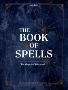 Image of The Book of Spells : Magick for Young Witches