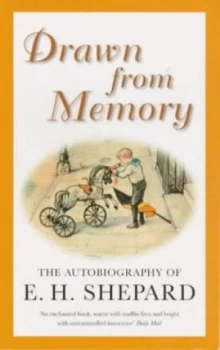 Image of Drawn from Memory by Ernest H Shepard