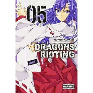 Image of Dragons Rioting Volume 5