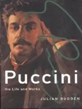 image of Puccini by Julian Budden