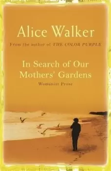 Image of In search of our mothers garden by Alice Walker