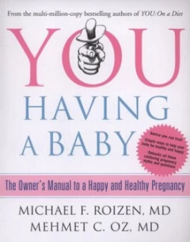 Image of You Having a Baby by Michael F Roizen Paperback