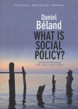 Image of What Is Social Policy by Daniel Beland Book