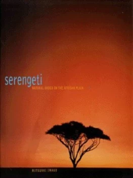 Image of Serengeti by Mitsuaki Iwago Hardback