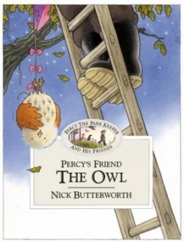 Image of Percys Friend the Owl by Nick Butterworth Book