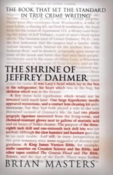 Image of The Shrine of Jeffrey Dahmer by Brian Masters Paperback