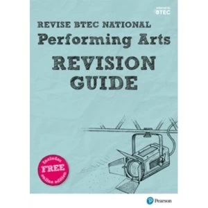 Image of Revise BTEC National Performing Arts Revision Guide : (with free online edition)