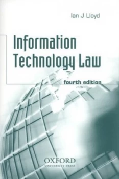 Image of Information Technology Law by Ian J Lloyd Paperback