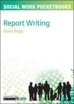 Image of Report Writing by Daisy Bogg Paperback