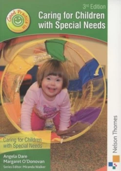 Image of Good Practice in Caring for Children with Special Needs by Margaret Odonovan Paperback