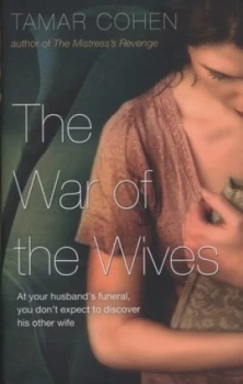 Image of The War of the Wives by Tamar Cohen Hardback