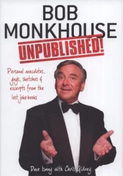 Image of Bob Monkhouse Unpublished by David Ismay Hardback