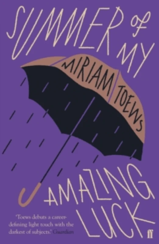 Image of Summer of My Amazing Luck. Paperback. By Miriam Toews Books