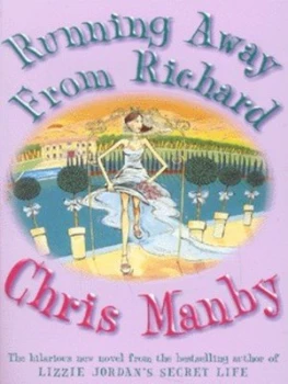 Image of Running Away from Richard by Chrissie Manby Paperback