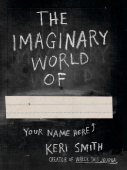Image of The Imaginary World of by Keri Smith Paperback