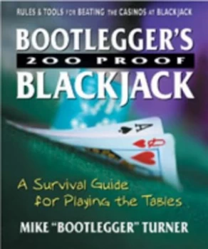 Image of Bootleggers 200 Proof Blackjack by Mike Turner Paperback