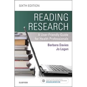 Image of Reading Research: A User-Friendly Guide for Health Professionals by Barbara Davies, Jo Logan (Paperback, 2017)