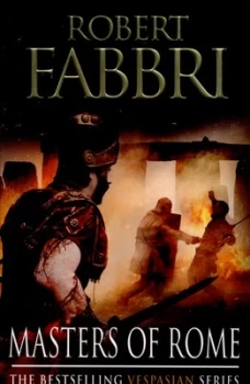 Image of Masters of Rome by Robert Fabbri Paperback
