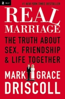 Image of Real Marriage by Grace Driscoll Book