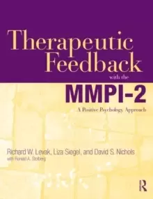 Image of Therapeutic Feedback with the MMPI-2 : A Positive Psychology Approach