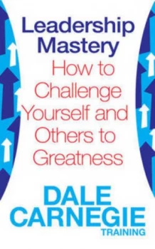 Image of Leadership Mastery by Dale Carnegie Training Book