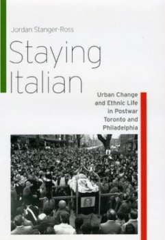 Image of Staying Italian by Jordan Stanger-Ross Hardback