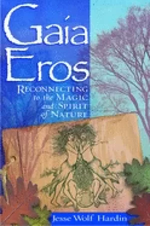 Image of gaia eros reconnecting to the magic and spirit of nature