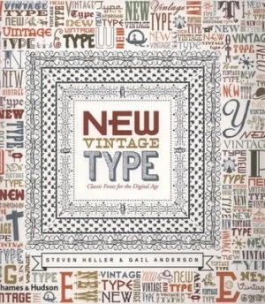 Image of New Vintage Type by Steven Heller Paperback