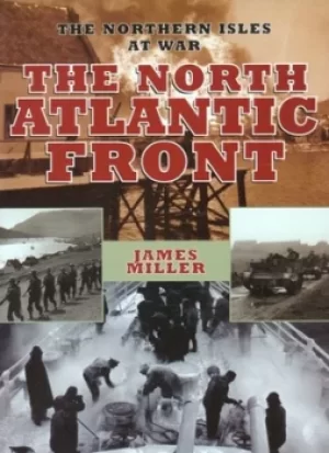 Image of The North Atlantic front by James Miller