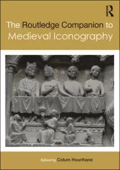 Image of The Routledge Companion to Medieval Iconography