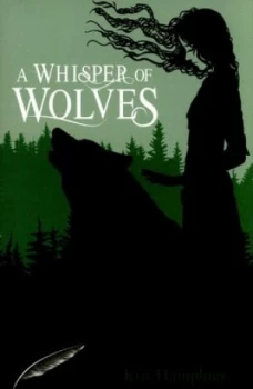 Image of A Whisper of Wolves by Kris Humphrey Paperback
