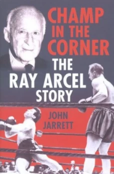 Image of Champ in the Corner by John Jarrett Book