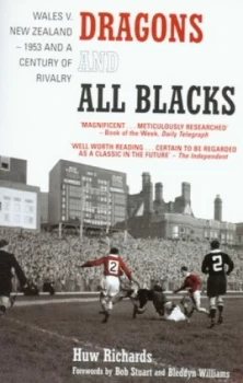 Image of Dragons and All Blacks by Huw Richards Paperback