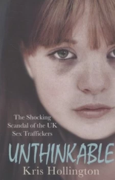 Image of Unthinkable by Kris Hollington Paperback