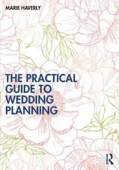 Image of The Practical Guide to Wedding Planning
