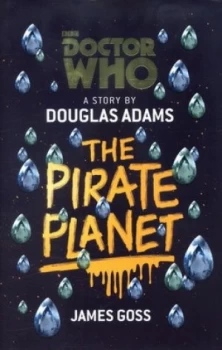 Image of The Pirate Planet by Douglas Adams Hardback