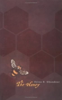 Image of The Honey by Zeina B Ghandour Paperback