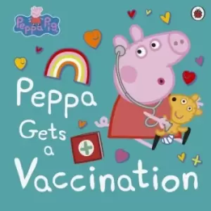 Image of Peppa gets a vaccination - Lauren Holowaty - Paperback - Used
