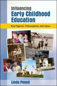 Image of Influencing Early Childhood Education by Linda Pound Book