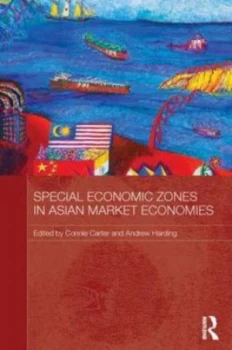 Image of Special Economic Zones in Asian Market Economies by Connie Carter Paperback
