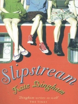 Image of Slipstream by Kate Bingham Book