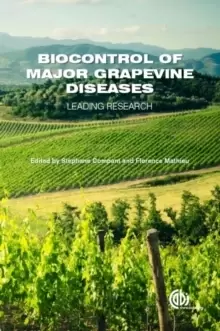 Image of Biocontrol of Major Grapevine Diseases : Leading Research