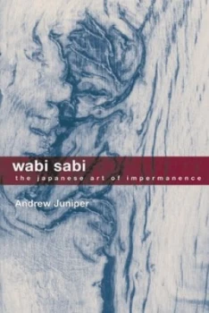Image of Wabi Sabi by Andrew Juniper Paperback