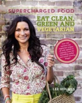Image of Supercharged Food by Lee Holmes Paperback